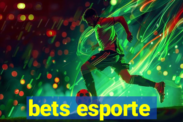 bets esporte